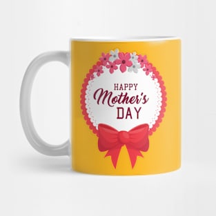 Happy mothers day Mug